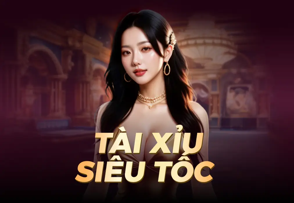 Tài Xỉu Live Siêu Tốc